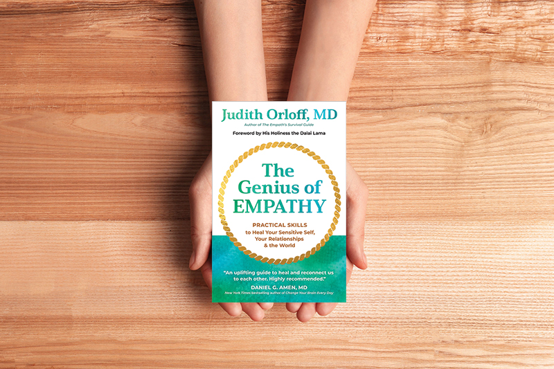 The Gift of Self-Empathy: An Interview With Dr. Judith Orloff